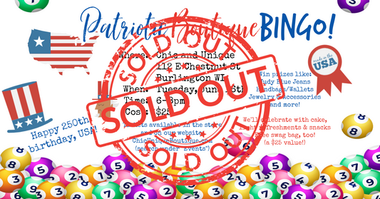 SOLD OUT!!! It's USA's 250th bday! Let's celebrate with Patriotic Boutique Bingo!