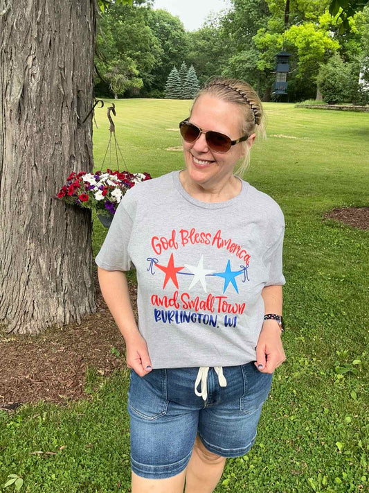 God Bless America Small Town Burlington WI Graphic Tshirt Patriotic Top