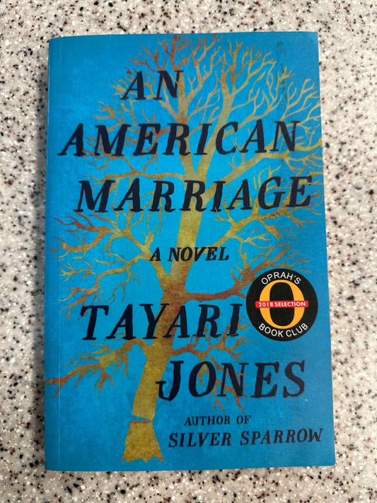 An American Marriage by Tayari Jones (paperback)
