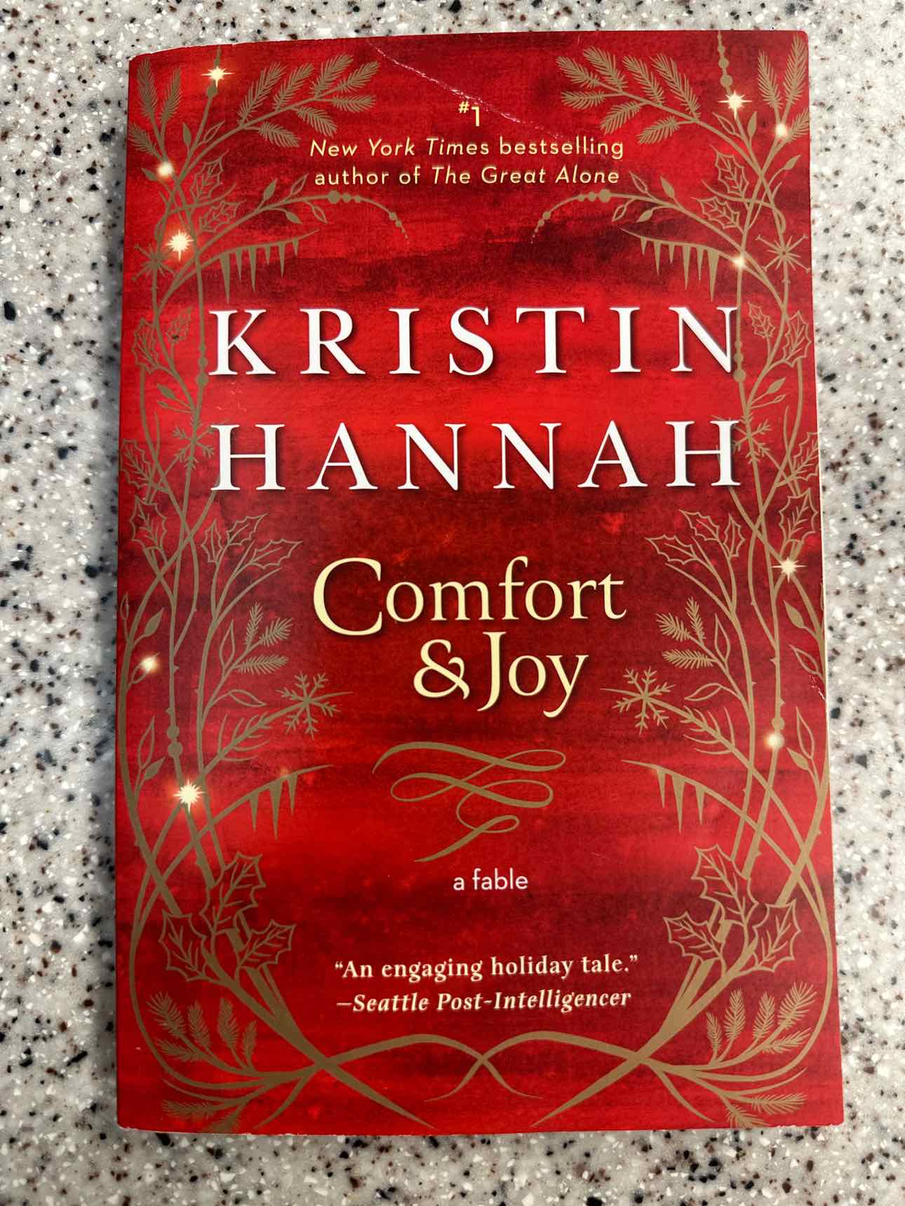 Comfort & Joy by Kristin Hannah (paperback)