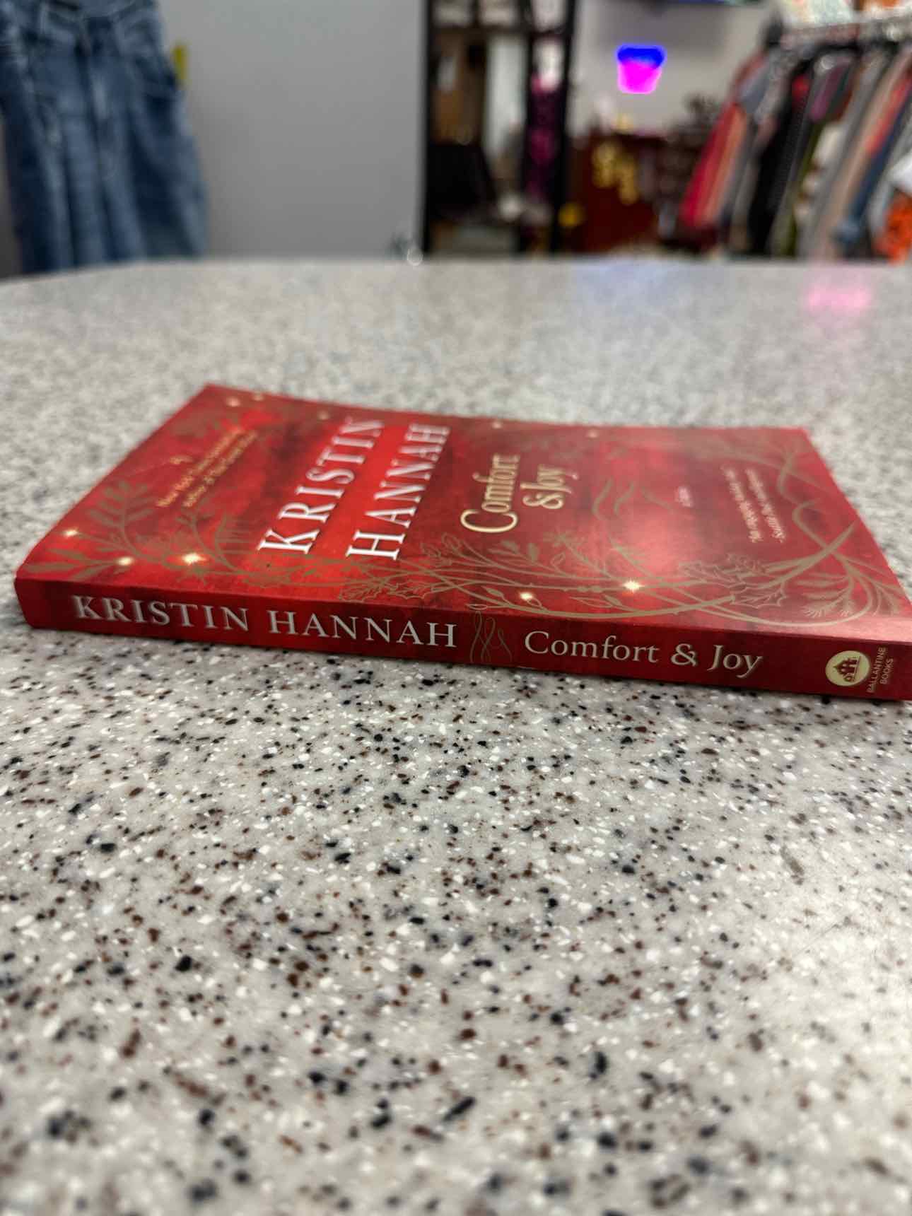 Comfort & Joy by Kristin Hannah (paperback)