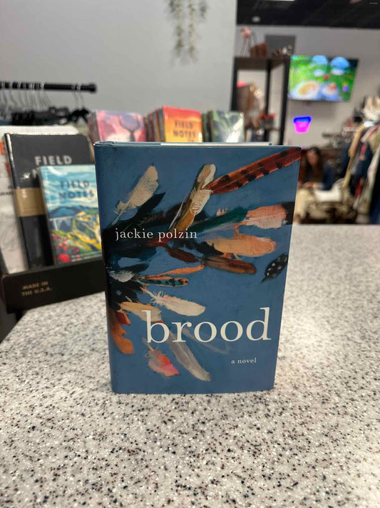 Brood by Jackie Polzin Hardcover Book