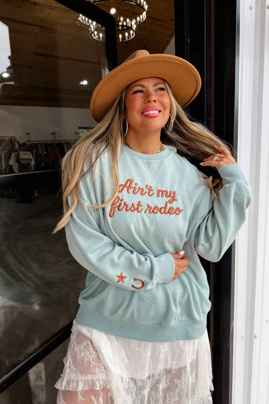 Blakeley Ain't My First Rodeo Pullover