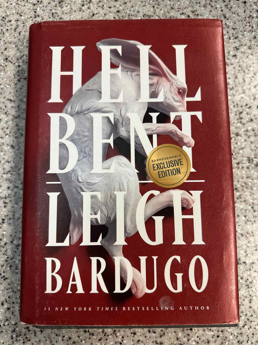 Hell Bent by Leigh Bardugo Hardcover Book