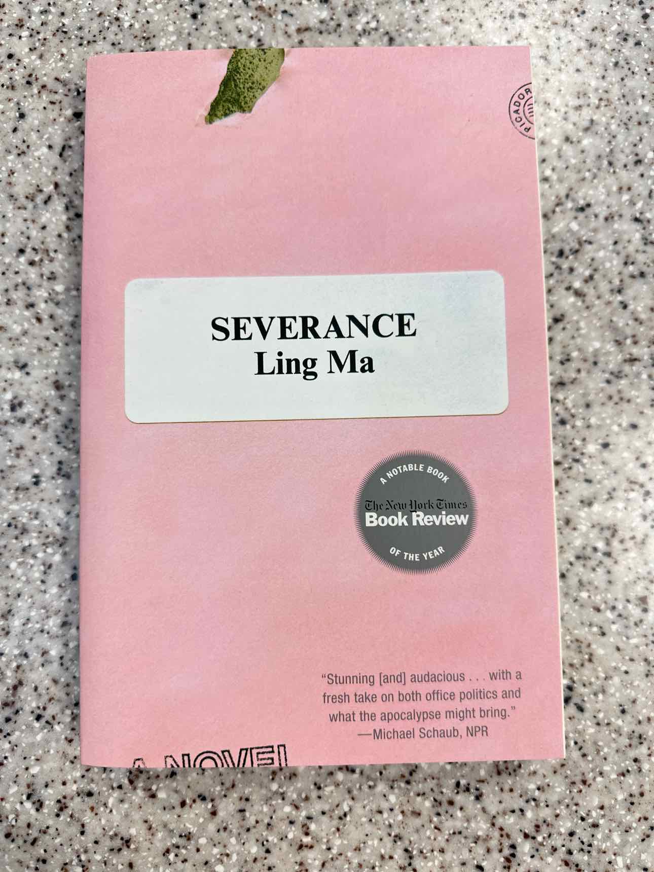 Severance by Ling Ma Paperback Book