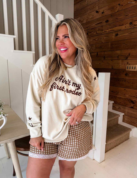 This Ain't My First Rodeo Pullover Sweatshirt