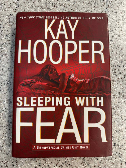 Sleeping with Fear by Kay Cooper (hard cover) Book