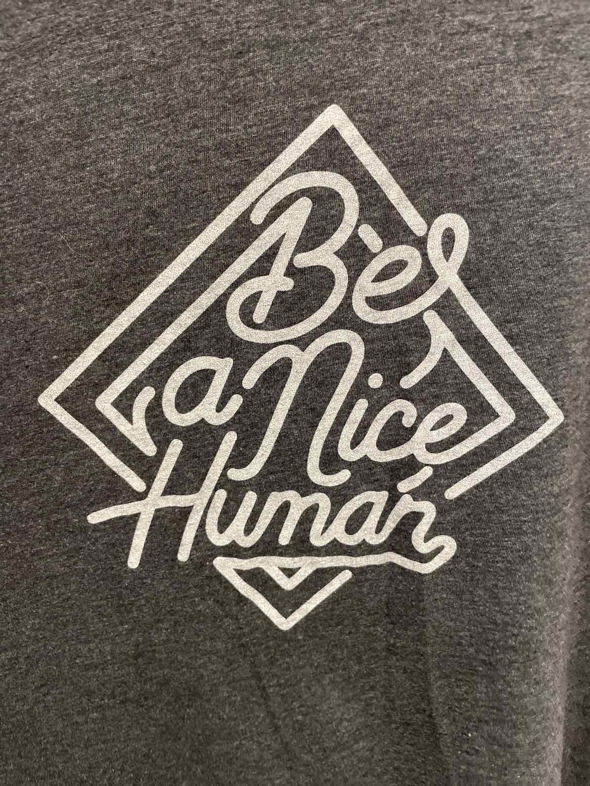 Code Word "Be a Nice Human" graphic tee Size XL Gray Top