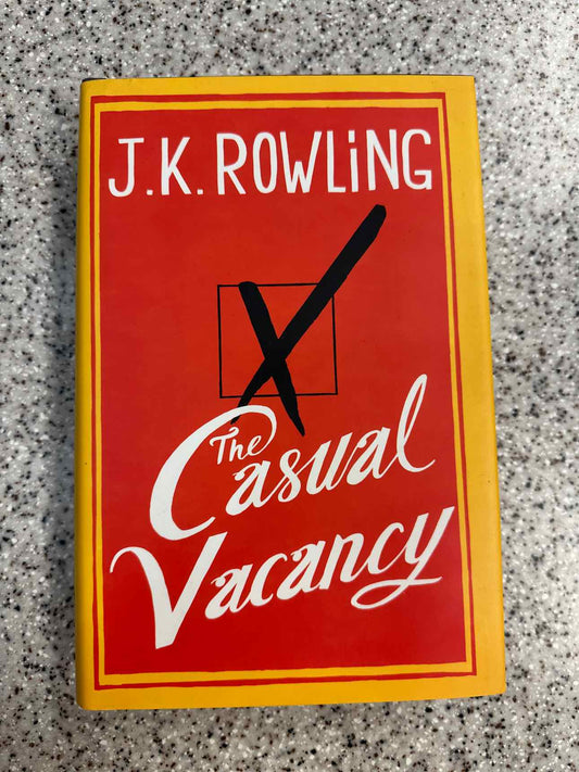 The Casual Vacancy by J.K. Rowling Hardcover Book